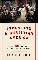 Télécharger le livre :  Inventing a Christian America