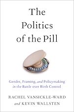 Télécharger le livre :  The Politics of the Pill