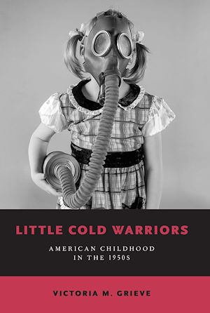 Téléchargez le livre :  Little Cold Warriors