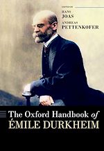 Télécharger le livre :  The Oxford Handbook of Émile Durkheim
