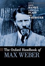 Télécharger le livre :  The Oxford Handbook of Max Weber