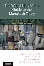 Télécharger le livre :  The World Blind Union Guide to the Marrakesh Treaty