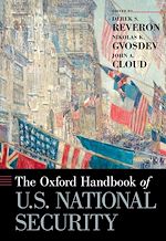 Télécharger le livre :  The Oxford Handbook of U.S. National Security