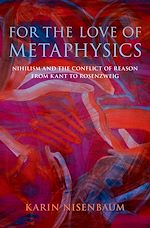 Télécharger le livre :  For the Love of Metaphysics