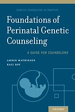 Télécharger le livre :  Foundations of Perinatal Genetic Counseling