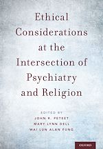 Télécharger le livre :  Ethical Considerations at the Intersection of Psychiatry and Religion