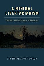 Télécharger le livre :  A Minimal Libertarianism