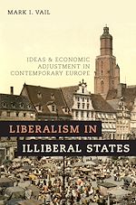 Télécharger le livre :  Liberalism in Illiberal States