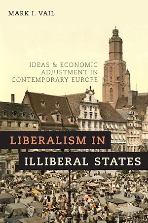 Téléchargez le livre :  Liberalism in Illiberal States
