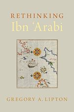 Télécharger le livre :  Rethinking Ibn 'Arabi