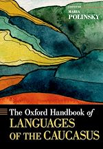 Download this eBook The Oxford Handbook of Languages of the Caucasus