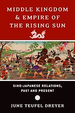 Télécharger le livre :  Middle Kingdom and Empire of the Rising Sun
