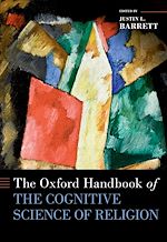 Télécharger le livre :  The Oxford Handbook of the Cognitive Science of Religion