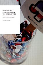 Télécharger le livre :  Presidential Campaigning in the Internet Age