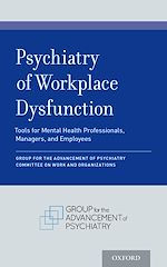 Télécharger le livre :  Psychiatry of Workplace Dysfunction