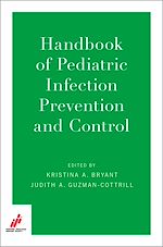 Télécharger le livre :  Handbook of Pediatric Infection Prevention and Control