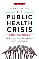 Télécharger le livre :  The Public Health Crisis Survival Guide