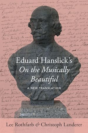 Téléchargez le livre :  Eduard Hanslick's On the Musically Beautiful