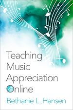 Télécharger le livre :  Teaching Music Appreciation Online