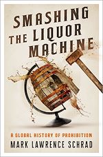 Télécharger le livre :  Smashing the Liquor Machine