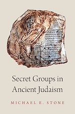 Télécharger le livre :  Secret Groups in Ancient Judaism