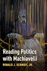 Télécharger le livre :  Reading Politics with Machiavelli