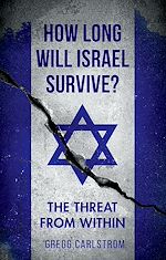 Télécharger le livre :  How Long Will Israel Survive?