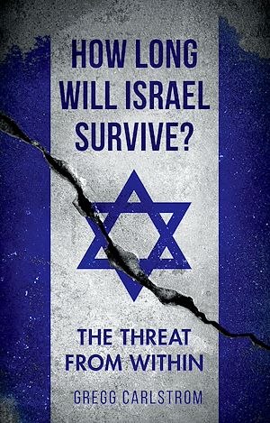 Téléchargez le livre :  How Long Will Israel Survive?