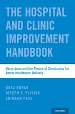 Télécharger le livre :  The Hospital and Clinic Improvement Handbook