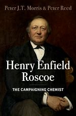 Download this eBook Henry Enfield Roscoe