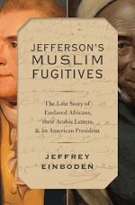 Télécharger le livre :  Jefferson's Muslim Fugitives