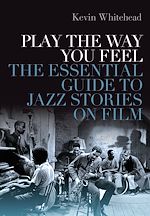 Télécharger le livre :  Play the Way You Feel