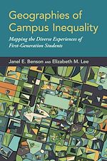 Télécharger le livre :  Geographies of Campus Inequality