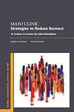 Télécharger le livre :  Mayo Clinic Strategies To Reduce Burnout