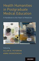 Télécharger le livre :  Health Humanities in Postgraduate Medical Education
