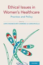 Télécharger le livre :  Ethical Issues in Women's Healthcare
