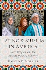 Télécharger le livre :  Latino and Muslim in America