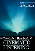 Télécharger le livre :  The Oxford Handbook of Cinematic Listening