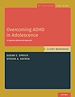 Télécharger le livre :  Overcoming ADHD in Adolescence