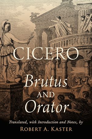 Téléchargez le livre :  Cicero: Brutus and Orator