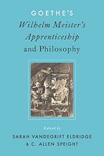 Télécharger le livre :  Goethe's Wilhelm Meister's Apprenticeship and Philosophy