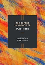 Télécharger le livre :  The Oxford Handbook of Punk Rock