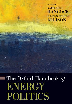 Téléchargez le livre :  The Oxford Handbook of Energy Politics
