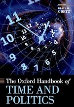 Télécharger le livre :  The Oxford Handbook of Time and Politics