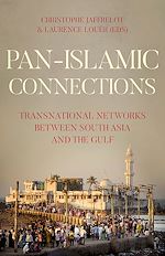 Télécharger le livre :  Pan-Islamic Connections