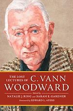 Télécharger le livre :  The Lost Lectures of C. Vann Woodward