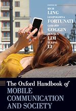 Download this eBook The Oxford Handbook of Mobile Communication and Society