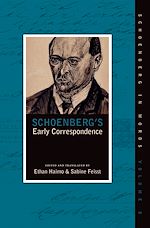 Télécharger le livre :  Schoenberg's Early Correspondence