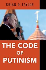 Télécharger le livre :  The Code of Putinism