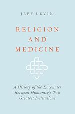 Télécharger le livre :  Religion and Medicine